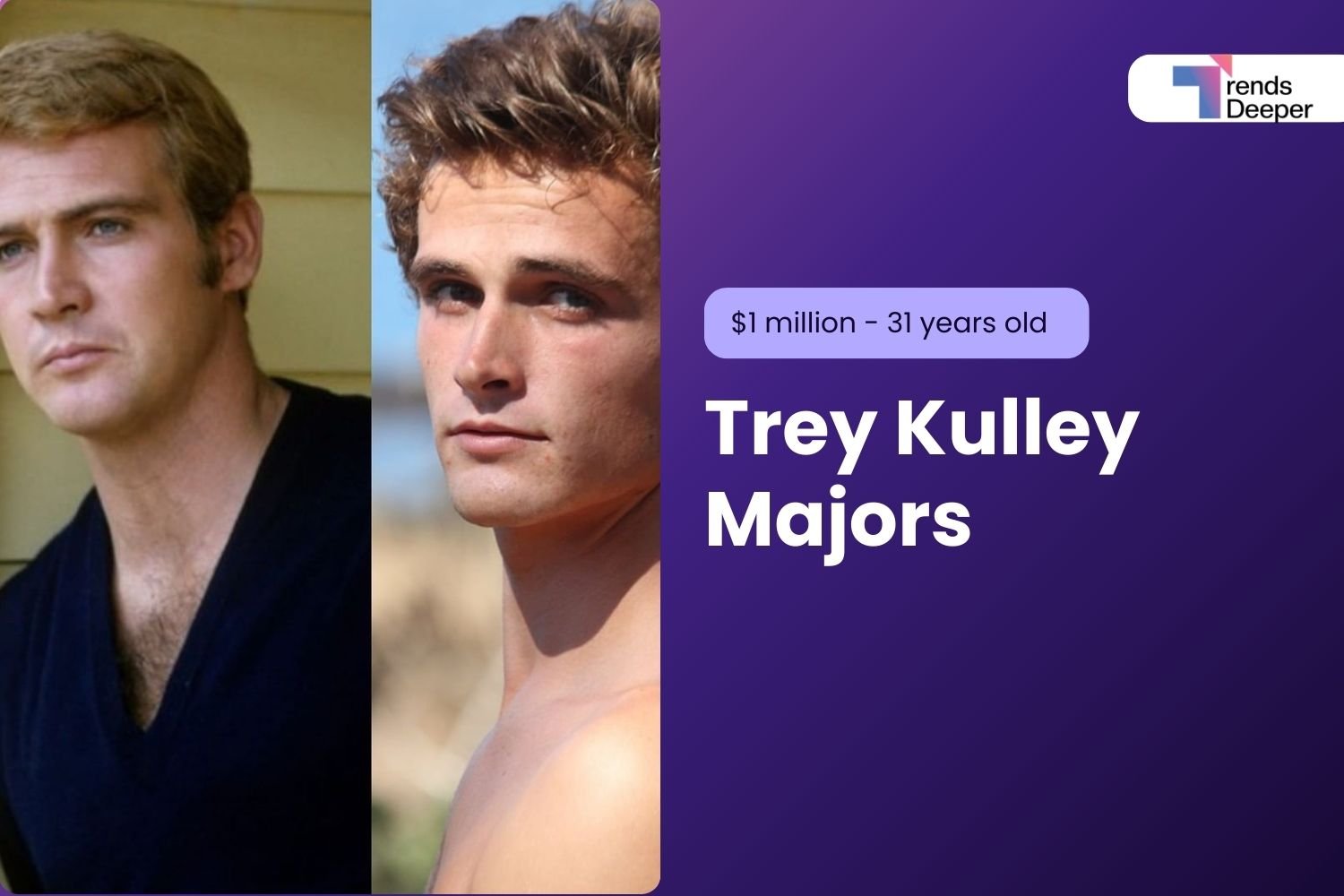 Trey Kulley Majors Source: #treykulleymajors instagram Edited by trendsdeeper